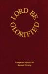 Lord Be Glorified-Hymnal 1-49copies Book Miscellaneous cover